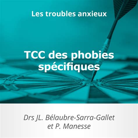 Phobies spécifiques .